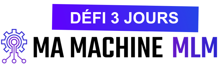 Logo du Défi 3 Jours Ma Machine MLM par Sébastien De Carvalho Logo du Défi 3 Jours Ma Machine MLM par Sébastien De Carvalho